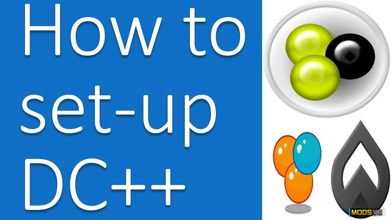 DC++ Tutorial How to Set Up (Guides - Other)